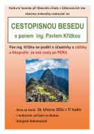 Cestopisná beseda s p. Ing. Pavlem Křižkou